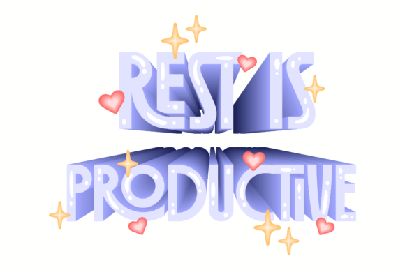 Rest is Productive, Mental Health Graphics and Crafts Review